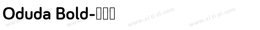 Oduda Bold字体转换